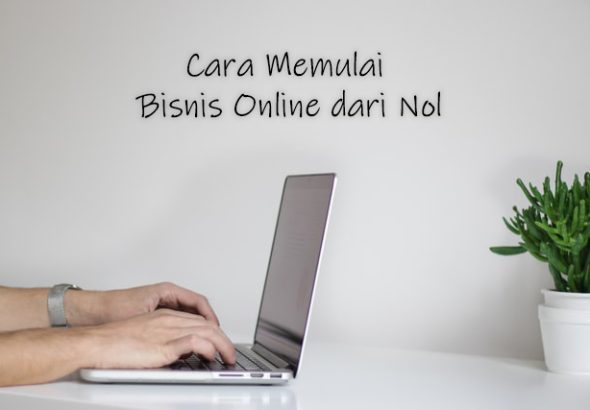 memulai bisnis online dari nol